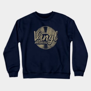 Vinyl Maniac Crewneck Sweatshirt